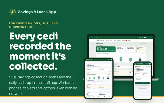Savings & Loans App flyer: Every cedi recorded the moment it's collected
